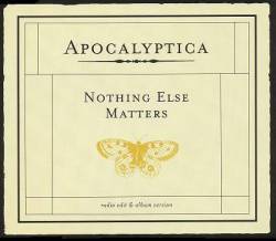 Apocalyptica : Nothing Else Matters